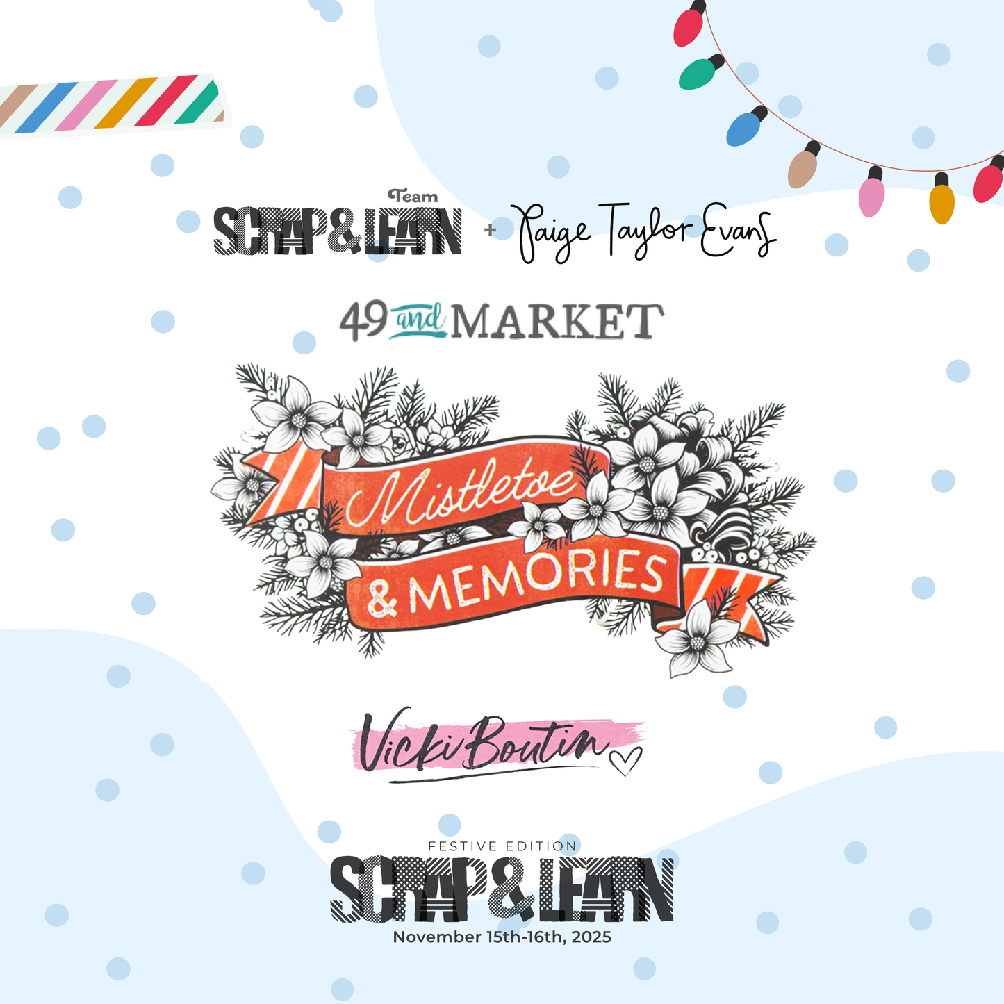 SCRAP & LEARN: 2025 Virtual Retreat Festive Edition- With KIT