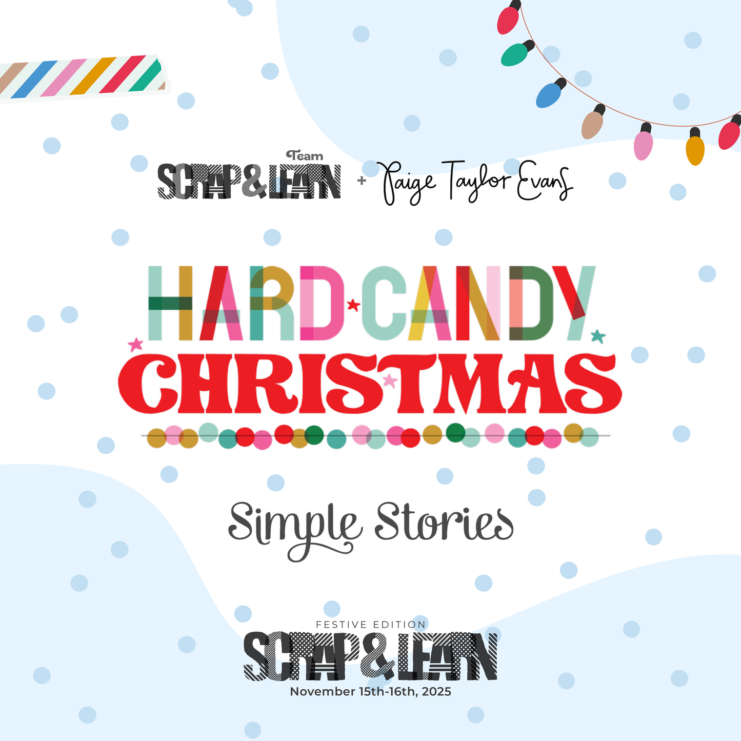 SCRAP & LEARN: 2025 Virtual Retreat Festive Edition- With KIT