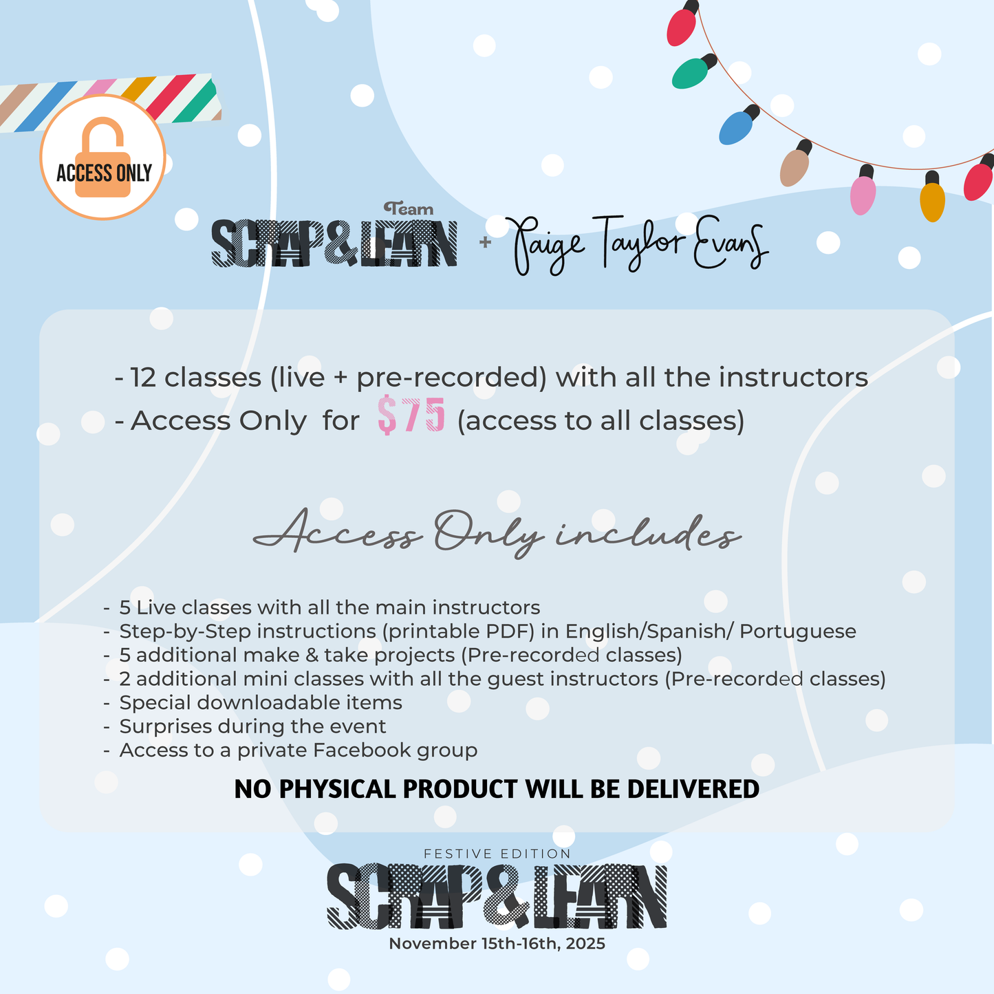 SCRAP & LEARN: 2025 Virtual Retreat Festive Edition- With KIT